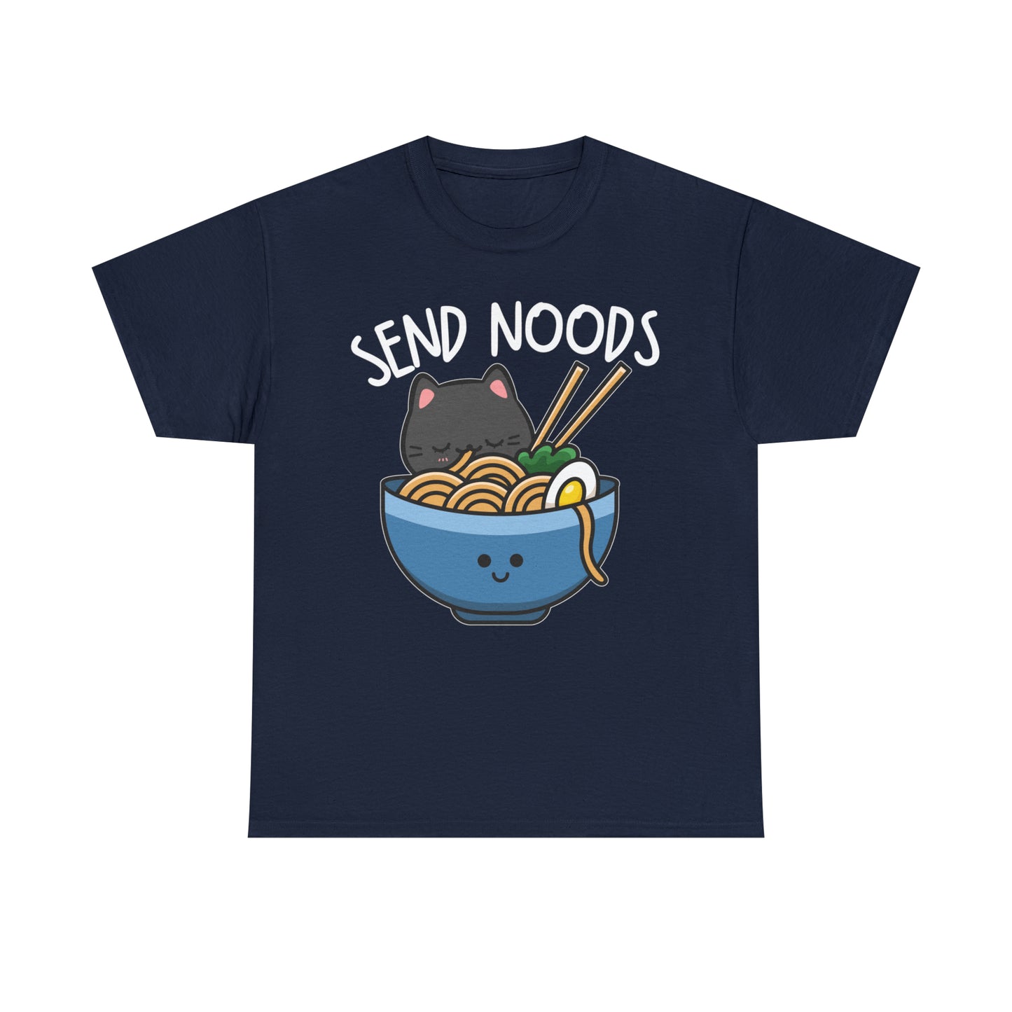 Send Noods! Fast!