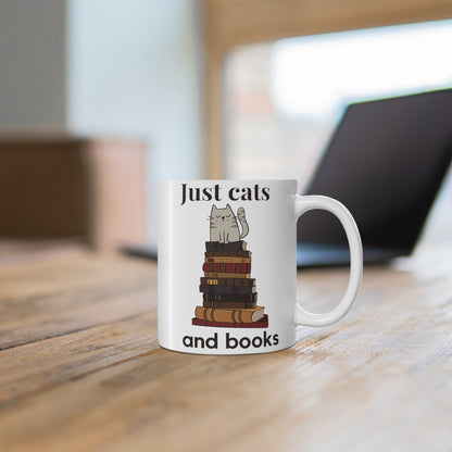 You Dont Need Anything But Books And Your Cat! This Is The Mug For You!